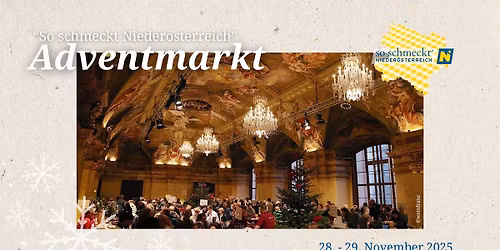 "So schmeckt Nieder\u00f6sterreich"- Adventmarkt