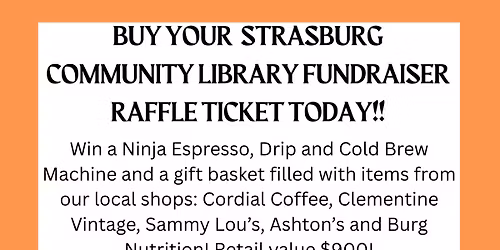 Strasburg Community Library Fundraiser & Raffle Giveaway