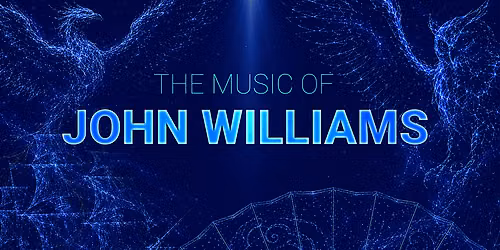 The Music of John Williams