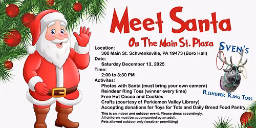 Meet Santa on the Main Street Plaza! Reindeer Ring Toss!