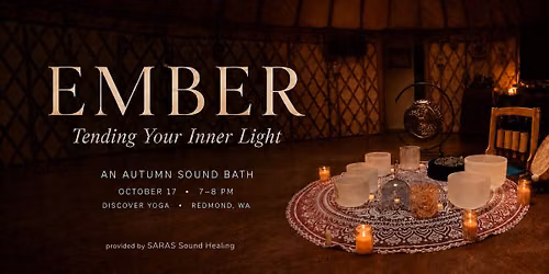 EMBER: Tending Your Inner Light