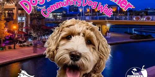 Dogs Days of Summer Community Dog Walk