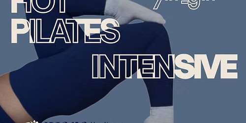 HOT PILATES INTENSIVE