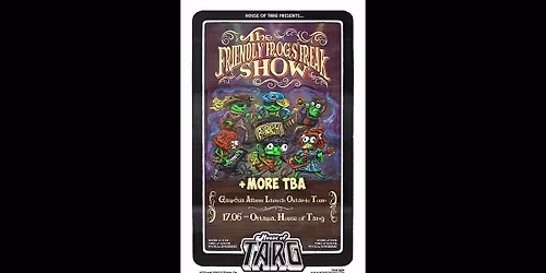 *ALBUM LAUNCH* Friendly Frogs Freak Show (Mtl Funk) + more tba