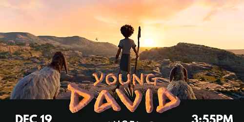 YOUNG DAVID (in theaters)
