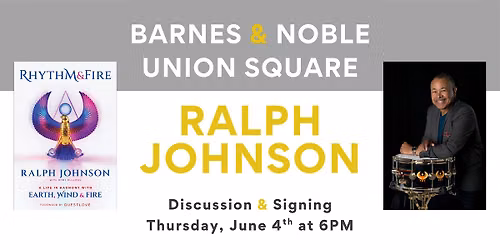 Ralph Johnson discusses RHYTHM & FIRE at B&N Union Square