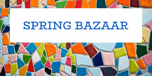 Spring Bazaar Vendor Event