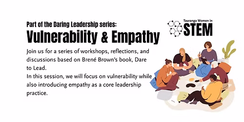 The Leadership Series: Rumbling with Vulnerability (Part 2) & Empathy