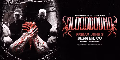 Nimda + Prosecute: BLOODBOUND