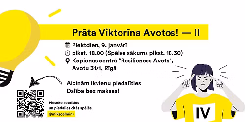 II \u2014 IV Pr\u0101ta Viktor\u012bna Avotos (09.01.2026.)