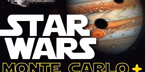 May Monte Carlo Plus Star Wars Night \ud83c\udf16 \ud83d\udcab 