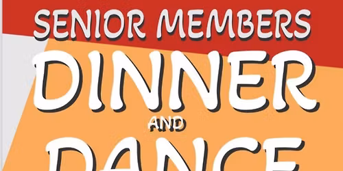 Senior members Dinner and Dance