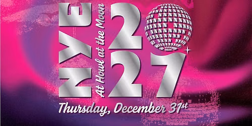 NYE 2027 at Howl at the Moon Boston