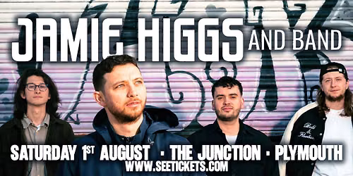 Jamie Higgs (Full Band)  @ The Junction, Plymouth | 01.08.26
