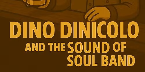 DINO and THE SOUND OF SOUL @ Guilt and Co