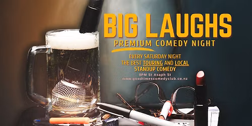 Big Laughs - Premium Comedy Showcase