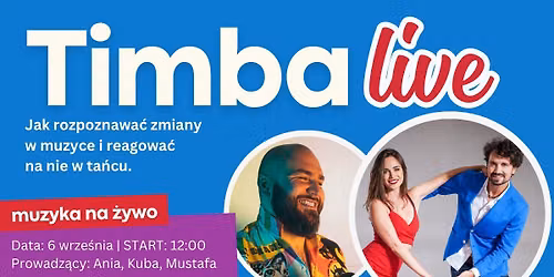 Timba Live z Ani\u0105, Kub\u0105 i Mustaf\u0105 - jak rozpoznawa\u0107 zmiany w muzyce i reagowa\u0107 na nie w ta\u0144cu
