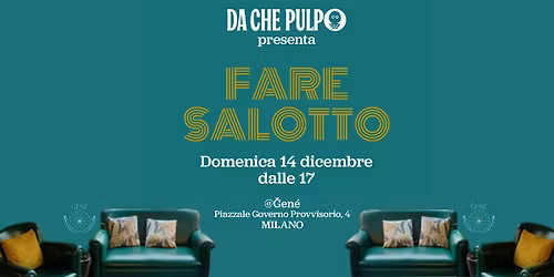 Fare Salotto|con Stella Pulpo