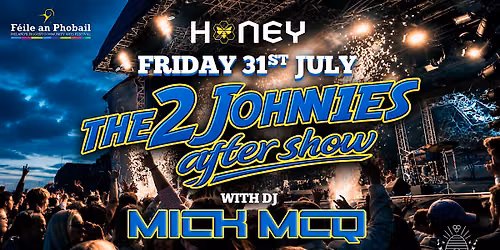 The 2 Johnnies After Show