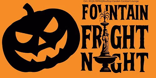 Fountain Fright Night