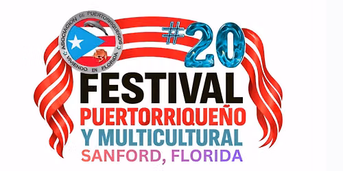 Festival Puertorrique\u00f1o y Multicultural #20 Sanford Fl