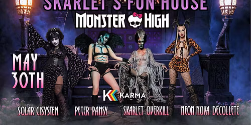 Skarlet's Fun House: Monster High