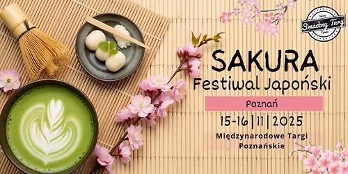 Sakura Festiwal Japo\u0144ski w Poznaniu