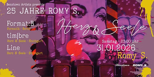 HERZ & SEELE x 25 JAHRE ROMY S. w.\/ Format:B, tim|bre, Line