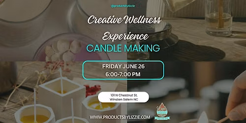 Creative Wellness Experience: Candle Making