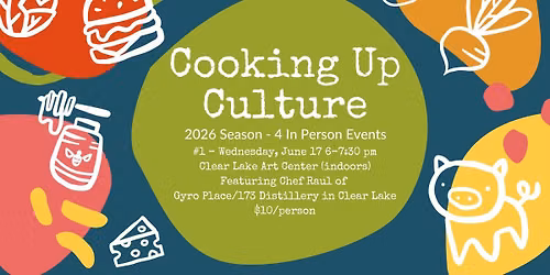 SOLD OUT - Cooking Up Culture - #1 (Mexican Theme)