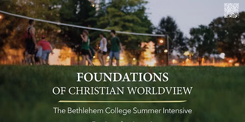 Bethlehem College Summer Intensive