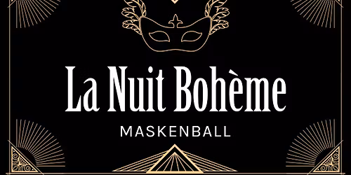 La Nuit Boh\u00e8me - classique - Maskenball