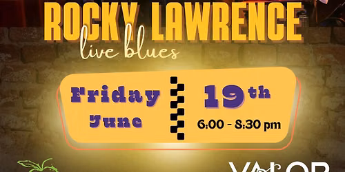 Legendary Blues with Rocky Lawrence!