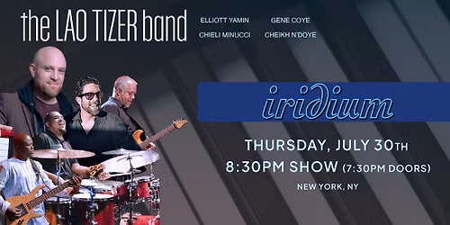 Lao Tizer Band featuring Elliott Yamin, Chieli Minucci, Cheikh N\u2019Doye & Gene Coye