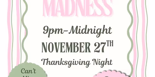 Confetti Boutique Black Friday Midnight Madness! 