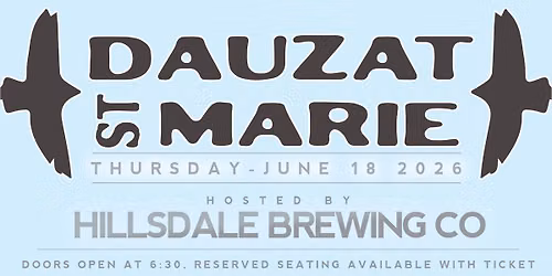 Dauzat St. Marie w\/Logan Brook @ Hillsdale Brewing Co