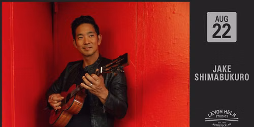 Jake Shimabukuro at Levon Helm Studios (Woodstock, NY)