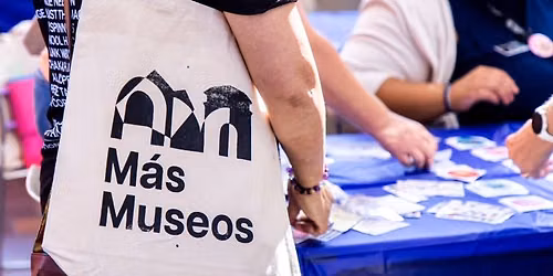 \u00a1M\u00e1s Museos! Museum Day for Educators