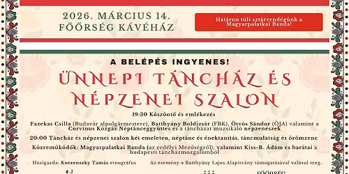 \u00dcnnepi t\u00e1nch\u00e1z \u00e9s n\u00e9pzenei szalon \/ 2026. m\u00e1rcius 14.