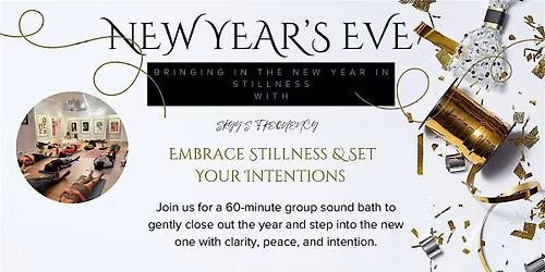 Bringing in the New Year In Stillness