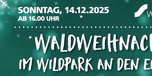 Waldweihnacht im Wildpark