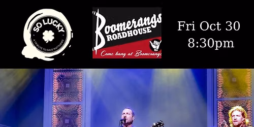 So Lucky: A Tribute to Dave Matthews at Boomerangs Roadhouse!
