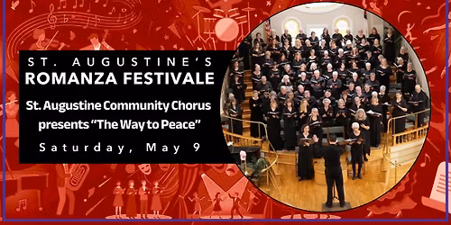 St. Augustine Community Chorus presents "The Way to Peace"