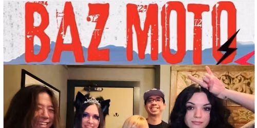 BAZ MOTO McMENAMIN'S HOTEL OREGON McMINNVILLE, OREGON JULY 3 2026 7:00 PM
