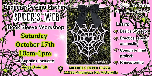 VICTORVILLE Beginner Sewing Machine FALL Spider Web BOOKSLEEVE Workshop