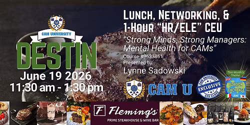 CAM U DESTIN Complimentary Lunch and 1-hour CEU at Fleming's Steakhouse