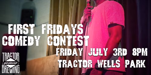 First Fridays Comedy Contest