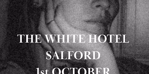 Hilary Woods 1st October at White Hotel