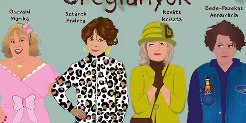 JEGYEK KAPHAT\u00d3K! \/\/ \u00d6REGL\u00c1NYOK \/\/ BALMAZ\u00daJV\u00c1ROS