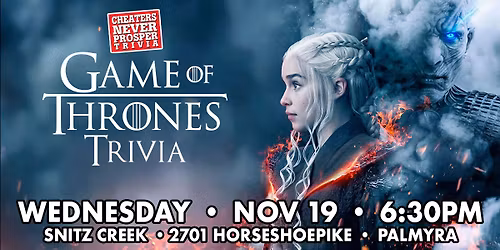 Game of Thrones Trivia at Snitz Creek Brewery - Palmyra